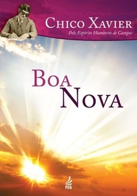 Boa Nova: Lições de Amor e Sabedoria de Humberto de Campos (Psicografia Chico Xavier) - imagem 2