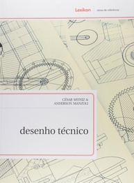 Desenho Técnico: Domine a Linguagem Essencial para Projetos e Visualização Espacial - imagem 1