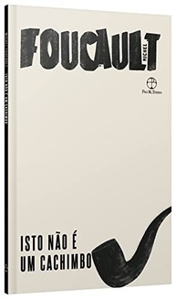 Isto Não é um Cachimbo: Desvendando a Relação entre Imagem, Linguagem e Realidade por Michel Foucault - imagem 4