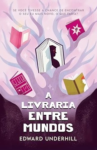 A livraria Entre Mundos – Viaje ao passado com esta ficção de autodescoberta e amor-próprio - imagem 2