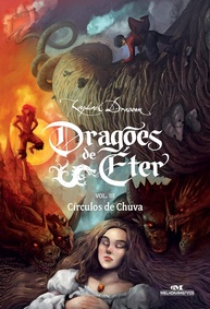 Dragões de Éter Livro 3: Círculos de Chuva - Uma Jornada Épica de Fantasia e Magia - imagem 1