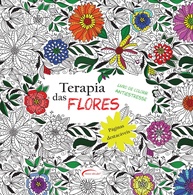 Terapia das Flores: Livro de Colorir Antiestresse com Folhas Destacáveis - imagem 1