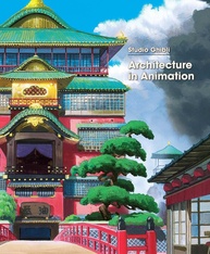 Studio Ghibli: Arquitetura em Animação - Um Livro de Arte Deluxe - imagem 1