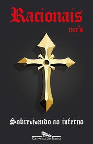 Sobrevivendo no Inferno: O Livro Essencial dos Racionais MC's - imagem 1