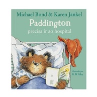 Paddington no Hospital: Livro Infantil para Desmistificar Cuidados Médicos - imagem 3