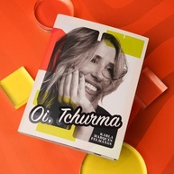 Oi, Tchurma: O Livro Inspirador de Karla Marques + Brinde Exclusivo Carmed Cereja! - imagem 3