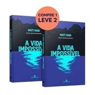 A Vida Impossível: Novo Livro de Matt Haig + Brinde Exclusivo - imagem 1