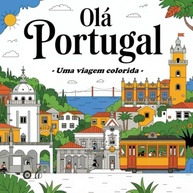Olá Portugal: Livro de Colorir Criativo para Explorar e Relaxar - imagem 2