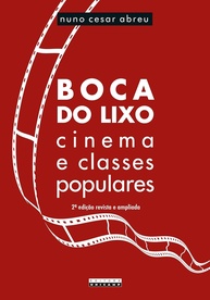 Boca do Lixo: Cinema Popular e Classes Populares - Um Mergulho na História - imagem 1