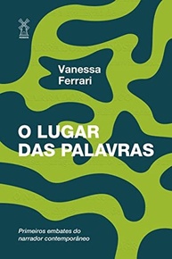 O Lugar das Palavras: Desvende os Segredos da Narrativa Contemporânea - imagem 2