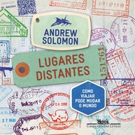 Lugares Distantes: Como Viajar Transforma o Mundo e Você - imagem 1