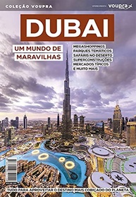 Dubai: Descubra um Mundo de Maravilhas e Luxo - Guia Essencial - imagem 2
