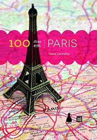 100 Dias em Paris: Uma Jornada de Autodescoberta na Cidade Luz - imagem 2