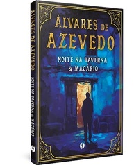 Noite na Taverna & Macário: Edição de Luxo Álvares de Azevedo - imagem 2