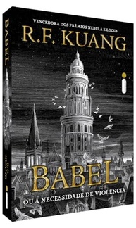 Babel: A Necessidade de Violência - Magia, Linguagem e Poder - imagem 5