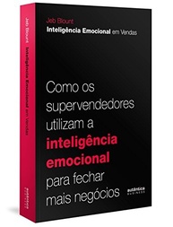 Inteligência Emocional em Vendas: Domine a Arte de Fechar Mais Negócios - imagem 3