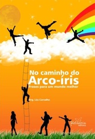 No Caminho do Arco-Íris: Frases Inspiradoras para um Mundo Mais Inclusivo - imagem 1