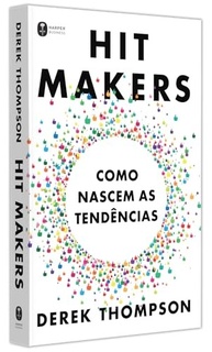 Hit Makers: Desvende os Segredos Por Trás das Tendências de Sucesso - imagem 4