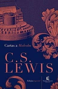Cartas a Malcolm: Desvende o Poder da Oração com C.S. Lewis - imagem 2