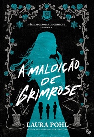 A Maldição de Grimrose Vol. 2: Segredos Mortais e Destinos Cruzados - imagem 1