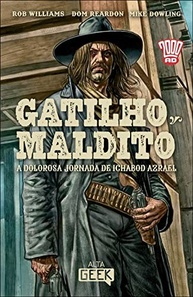 Gatilho Maldito: A Dolorosa Jornada de Ichabod Azrael - HQ de Vingança e Redenção - imagem 2