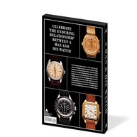 A Man & His Watch: Histórias Icônicas de Relógios e Seus Donos - imagem 5