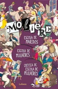 Molière Essencial: Escola de Maridos, Escola de Mulheres e Crítica - Clássicos da Comédia Francesa - imagem 2