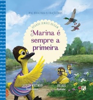 Marina é Sempre a Primeira: Lições de Amor e Paciência para Irmãos - imagem 2