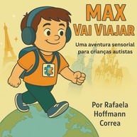 Max Vai Viajar: Aventura Sensorial para Crianças Autistas | Preparação para Viagens - imagem 2