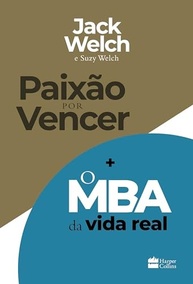Kit Paixão por Vencer + O MBA da Vida Real: Domine a Carreira com Jack Welch - imagem 2