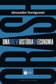 Crash: Uma Breve História da Economia - Entenda o Dinheiro e Invista Melhor - imagem 1