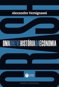 Crash: Uma Breve História da Economia - Entenda o Dinheiro e Invista Melhor - imagem 2