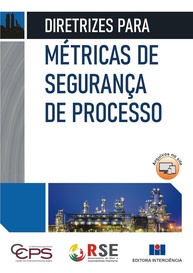 Métricas de Segurança de Processo: Guia Essencial para Liderança e Melhoria Contínua - imagem 1