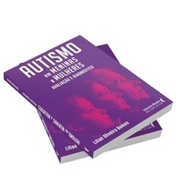 Autismo em Meninas e Mulheres: Guia Essencial para Avaliação e Diagnóstico Preciso - imagem 4