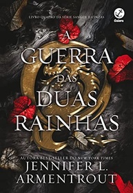 A Guerra das Duas Rainhas: Volume 4 de Sangue e Cinzas - A Ascensão da Mensageira da Morte - imagem 2