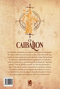 O Caibalion: Desvende os Segredos da Alquimia Mental e Transformação Pessoal - imagem 3