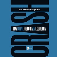 Crash: Uma Breve História da Economia - Desvende o Dinheiro e o Mercado - imagem 1