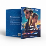 Sua Culpa 2: A Paixão que Desafia Limites | Mercedes Ron - imagem 5