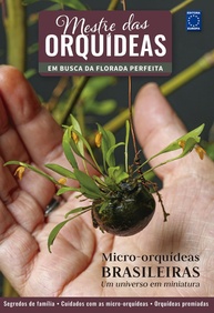 Mestre das Orquídeas Vol. 17: Guia Completo de Micro-Orquídeas Brasileiras - imagem 1