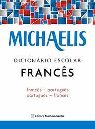 Dicionário Escolar Michaelis Francês: Seu Guia Completo para Aprender Francês - imagem 2