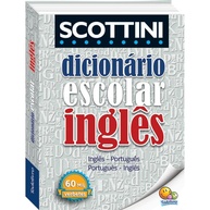 Dicionário de Inglês Scottini: 60 Mil Verbetes para Domínio Completo da Língua - imagem 1
