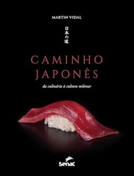 Caminho Japonês: Descubra a Alma da Culinária e Cultura Milenar - imagem 2
