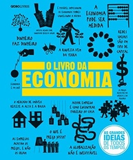 O Livro da Economia: Desvende os Mistérios da Economia de Forma Simples e Visual - imagem 3