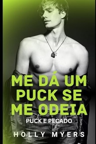 Me Dá um Puck se Me Odeia: Romance MM de Hóquei Enemies-to-Lovers | Quente e Sombrio - imagem 2
