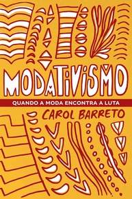 Modativismo: A Moda que Transforma e Empodera Pessoas Negras - imagem 1