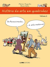 História da Arte em Quadrinhos: Do Renascimento à Arte Moderna (Volume 2) - imagem 1