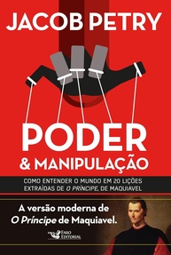 O Príncipe Moderno: Domine Poder e Manipulação com Maquiavel - imagem 1