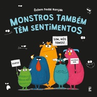 Monstros Também Têm Sentimentos: Uma Aventura Sobre Empatia e Amor - imagem 1
