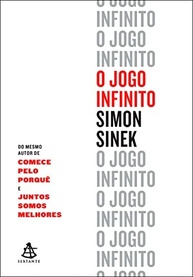 O Jogo Infinito: Descubra Como Prosperar em um Mundo em Constante Mudança - imagem 2
