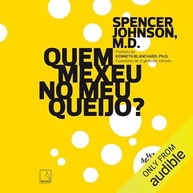 Quem Mexeu no Meu Queijo? Descubra Como Lidar com Mudanças e Alcançar o Sucesso - imagem 2